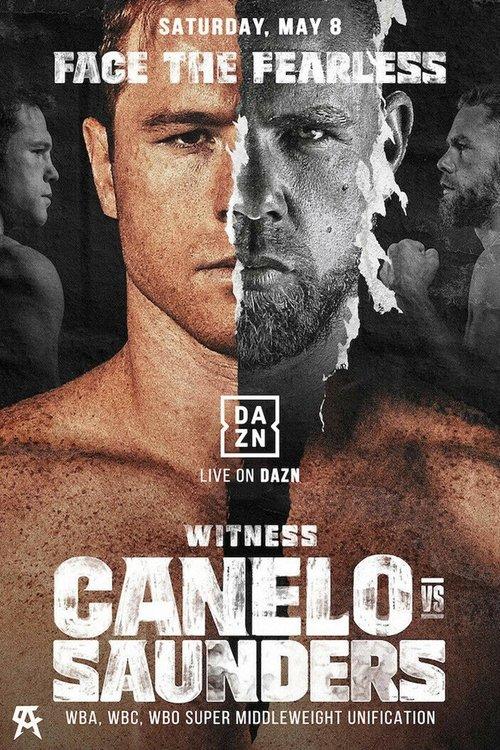 Canelo Alvarez vs. Billy Joe Saunders 2021 official movie poster