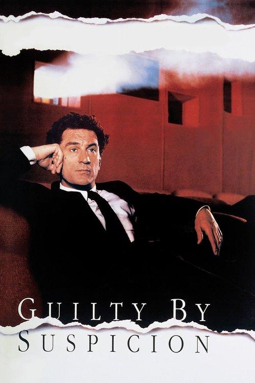 Guilty by Suspicion 1991 official movie poster