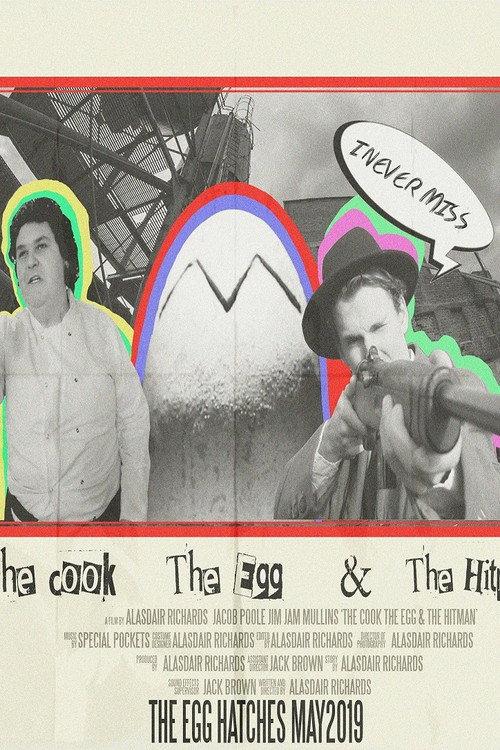 The Cook, The Egg and the Hitman 2019 official movie poster