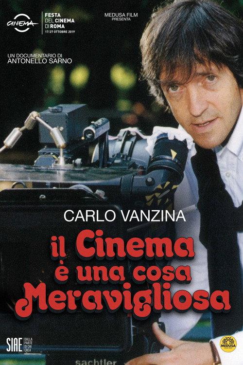 Carlo Vanzina - Il cinema è una cosa meravigliosa 2019 official movie poster