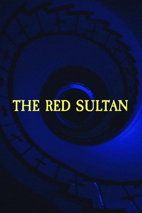 The Red Sultan 2022 official movie poster