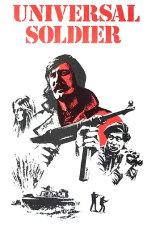Universal Soldier 1972 official movie poster