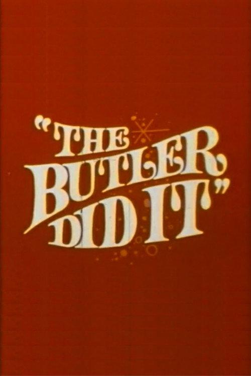 The Butler Did It 1969 official movie poster