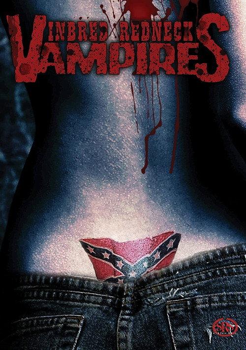 Bloodsucking Redneck Vampires 2004 official movie poster