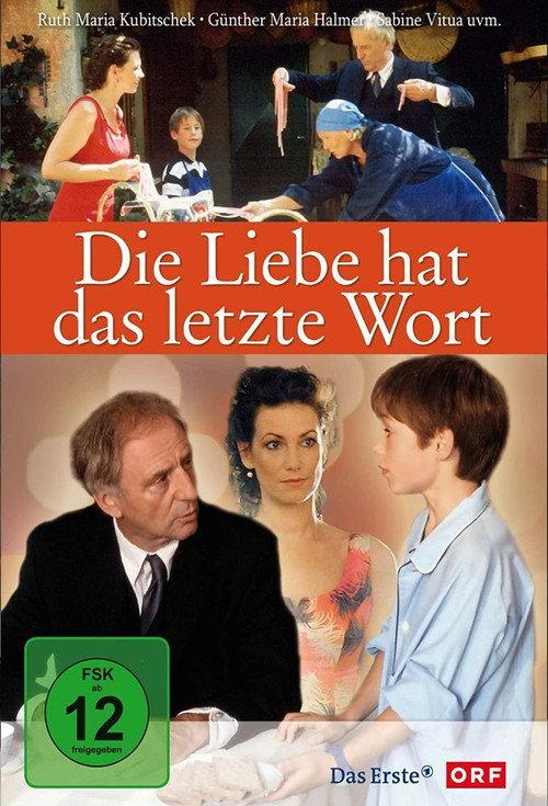 Die Liebe hat das letzte Wort 2004 official movie poster