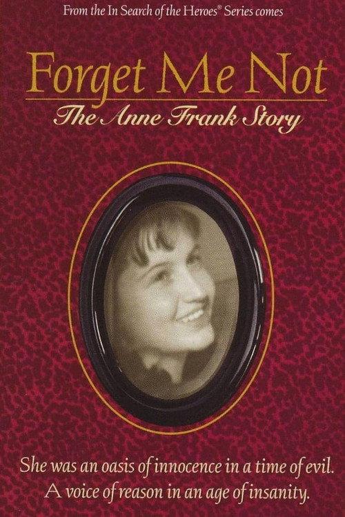 Forget Me Not: The Anne Frank Story 1996 official movie poster
