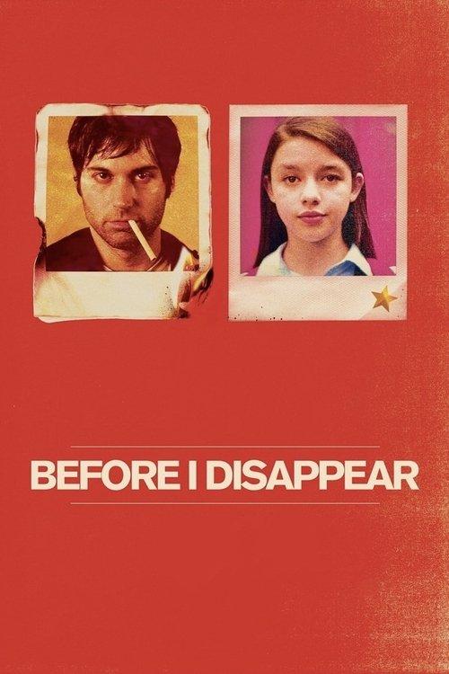 Before I Disappear 2014 official movie poster