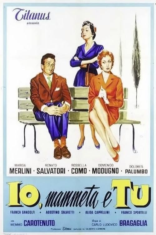 You, Your Mother, and Me 1958 official movie poster