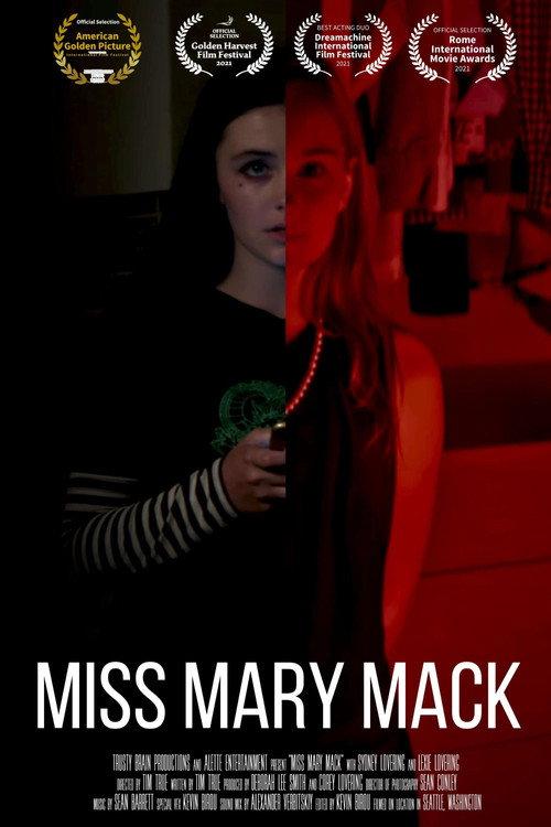 Miss Mary Mack 2021 official movie poster