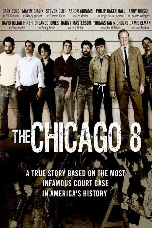 The Chicago 8 2011 official movie poster