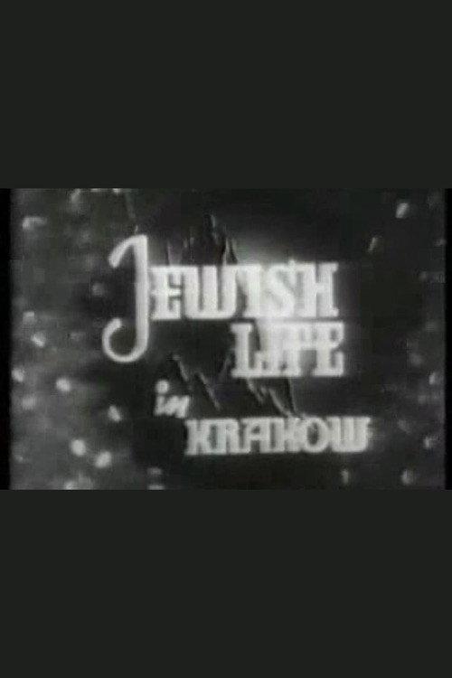 Jewish Life in Krakow 1939 official movie poster