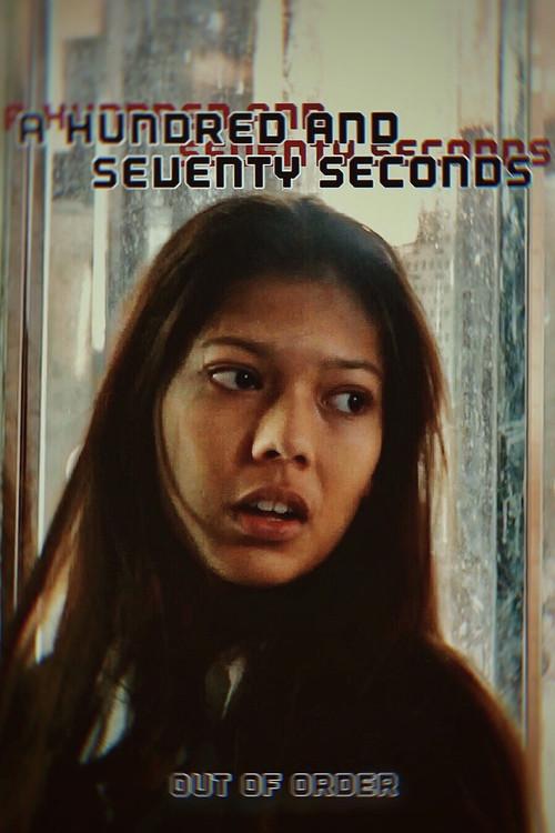 A Hundred and Seventy Seconds 2021 official movie poster