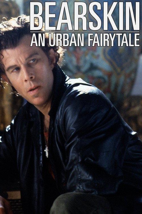 Bearskin: An Urban Fairytale 1989 official movie poster