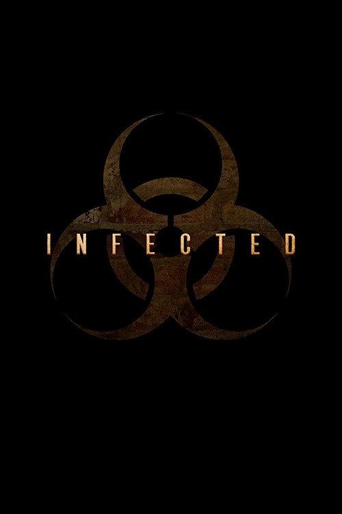 Infected 2018 official movie poster