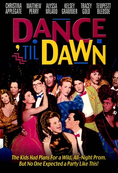 Dance 'Til Dawn 1988 official movie poster