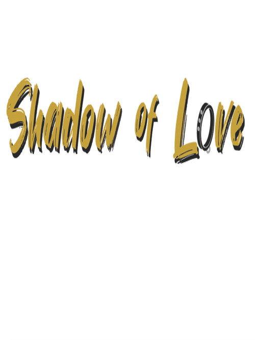 Shadow of Love 2019 official movie poster