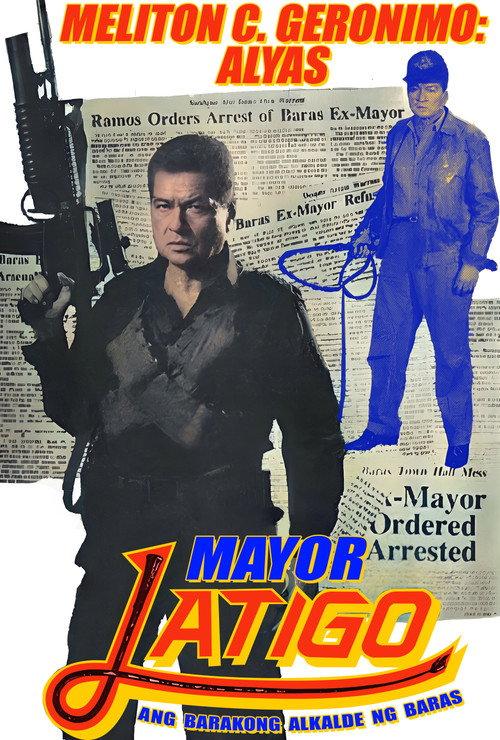 Mayor Latigo 1991 official movie poster