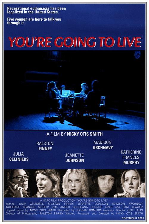 You're Going to Live 2023 official movie poster