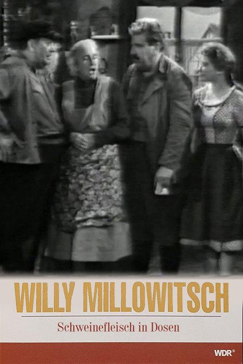 Millowitsch- Theater - Schweinefleisch in Dosen 1961 official movie poster