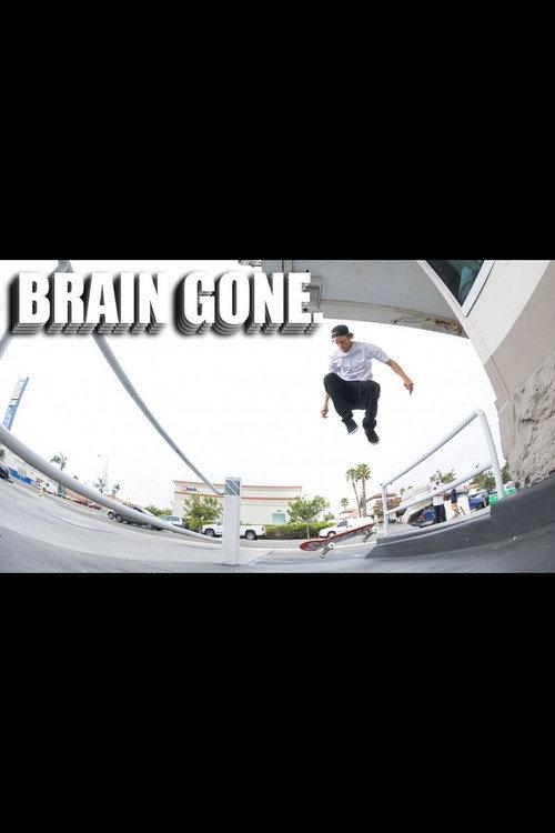 SK8MAFIA - Brain Gone 2017 official movie poster