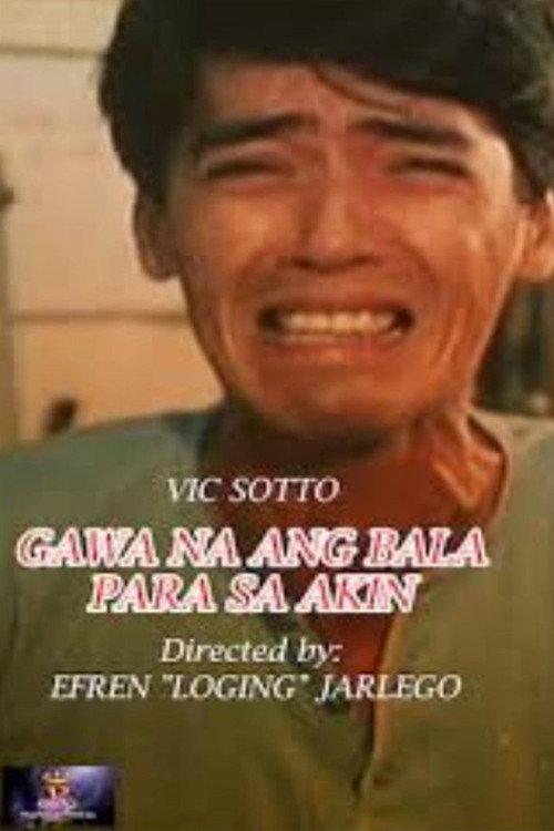 Gawa Na Ang Bala Para sa Akin 1989 official movie poster
