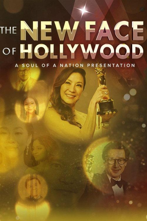 The New Face of Hollywood – A Soul of a Nation Presentation 2023 official movie poster