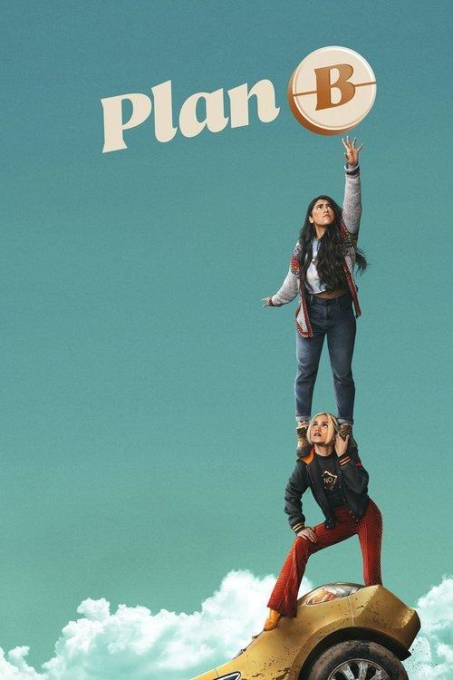 Plan B 2021 official movie poster
