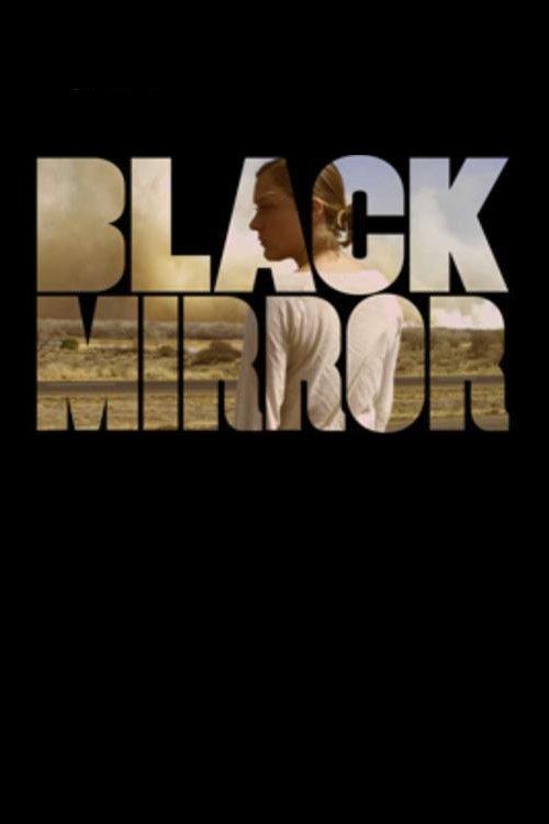 Black Mirror 2011 official movie poster