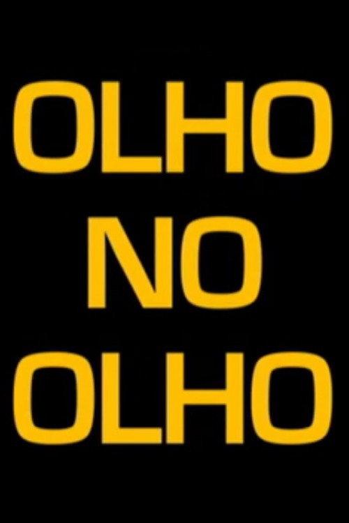 Olho no Olho 2000 official movie poster
