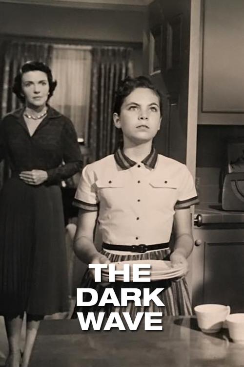The Dark Wave 1956 official movie poster