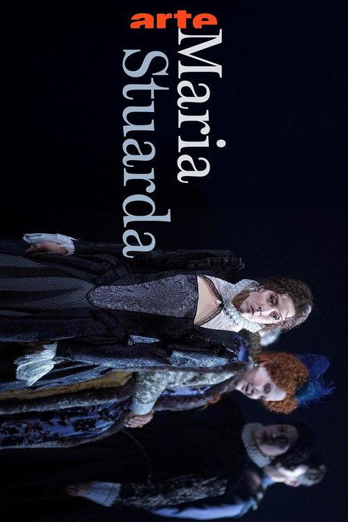 Gaetano Donizetti: Maria Stuarda @ Teatro Real, Madrid 2024 official movie poster