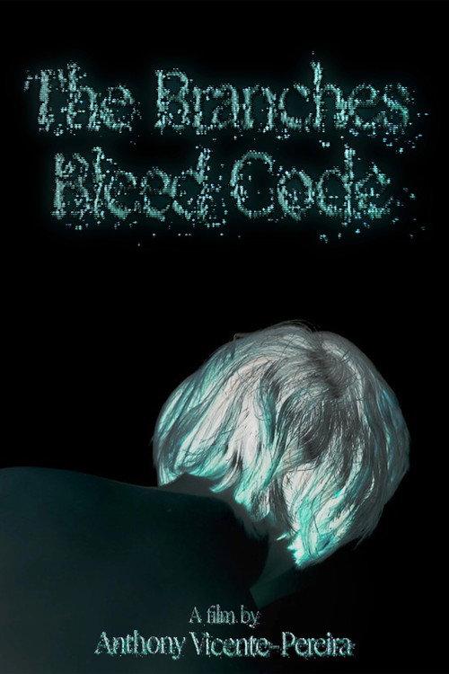 The Branches Bleed Code 2023 official movie poster