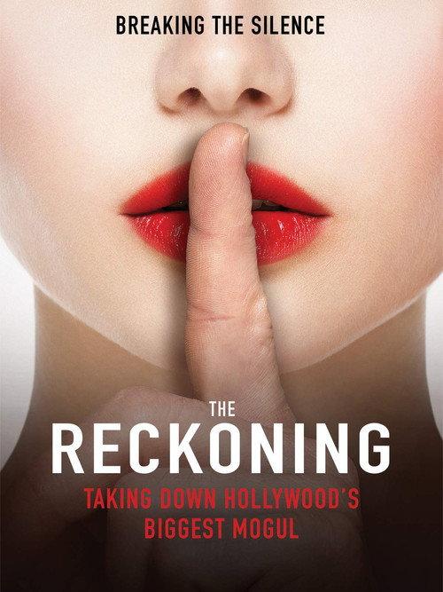 The Reckoning: Hollywood's Worst Kept Secret 2018 official movie poster