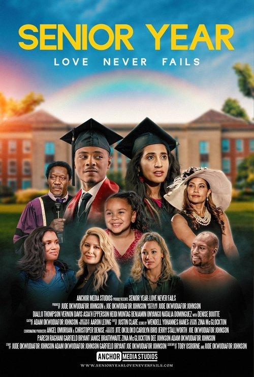 Senior Year: Love Never Fails 2023 official movie poster