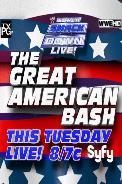 WWE The Great American Bash 2012: Super Smackdown Live! 2012 official movie poster