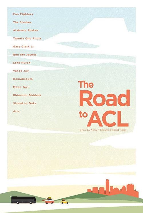The Road to ACL 2016 official movie poster