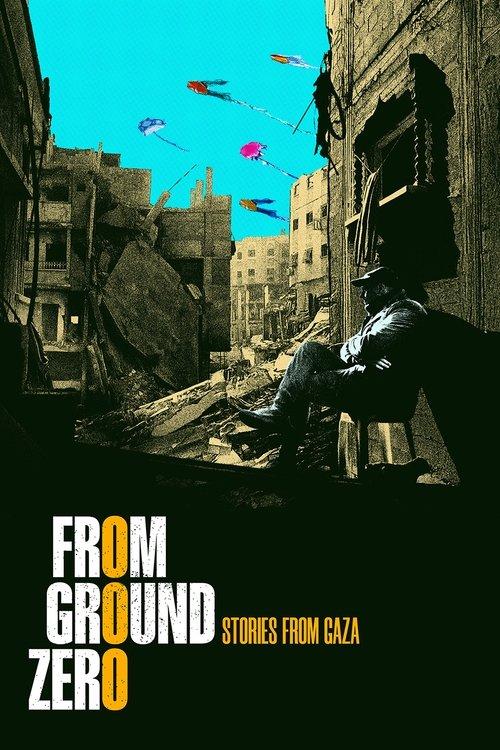 From Ground Zero 2025 official movie poster