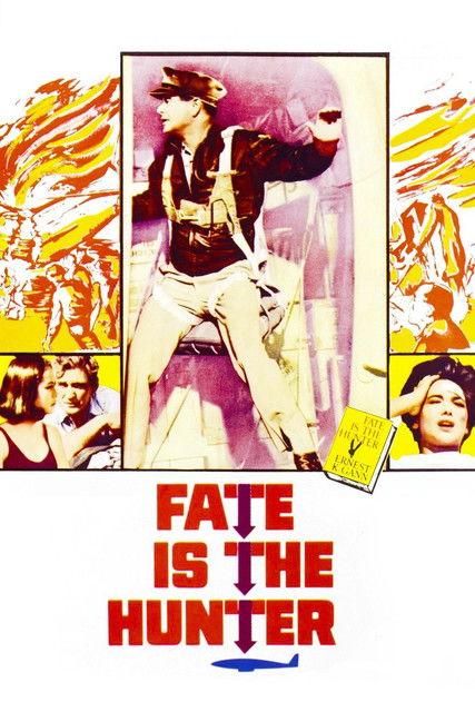Fate Is the Hunter 1964 official movie poster