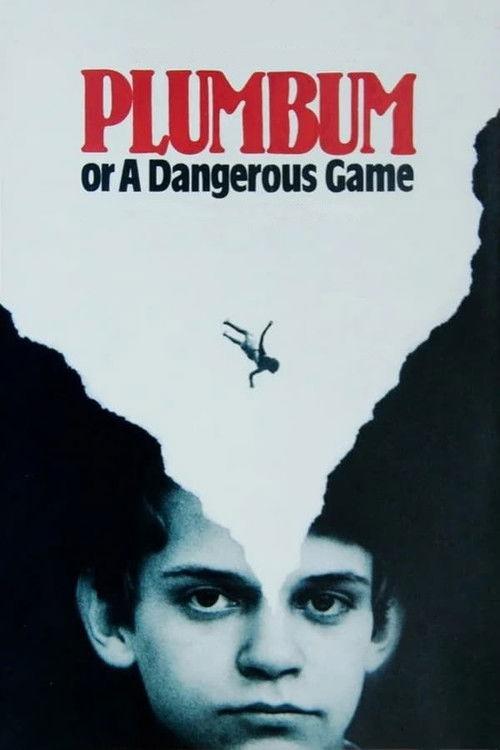Plumbum, or The Dangerous Game 1987 official movie poster