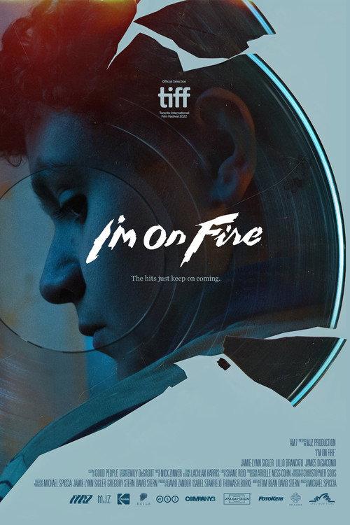 I'm on Fire 2023 official movie poster