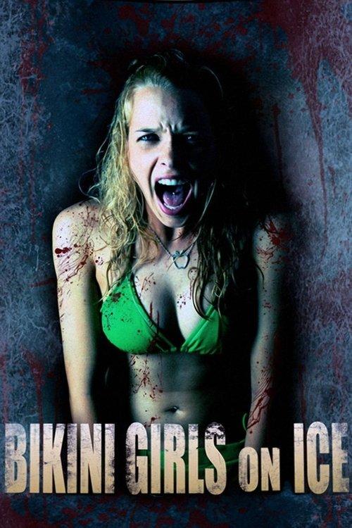 Bikini Girls on Ice 2009 official movie poster