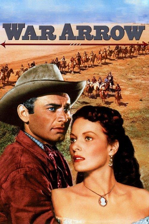 War Arrow 1953 official movie poster