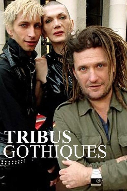 Tribus gothiques 2009 official movie poster