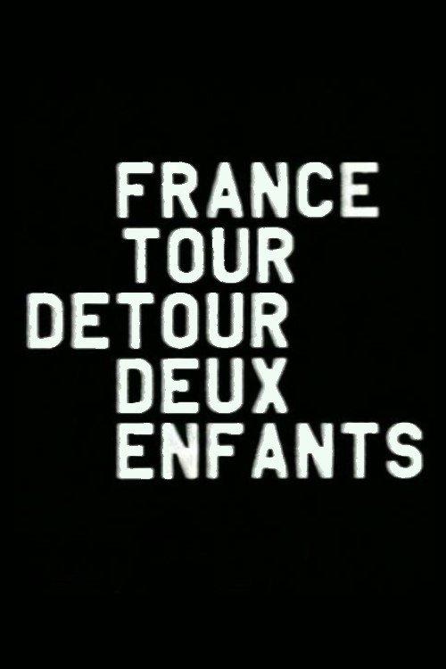 France / Tour / Detour / Two / Children 1979 official movie poster