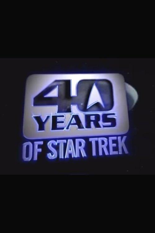 40 Years of Star Trek 2006 official movie poster