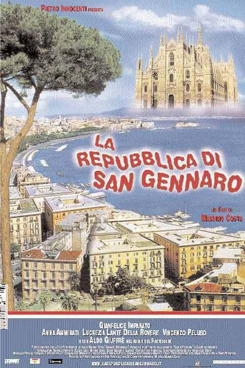 La repubblica di San Gennaro 2003 official movie poster