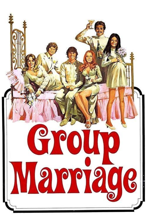 Group Marriage 1973 official movie poster