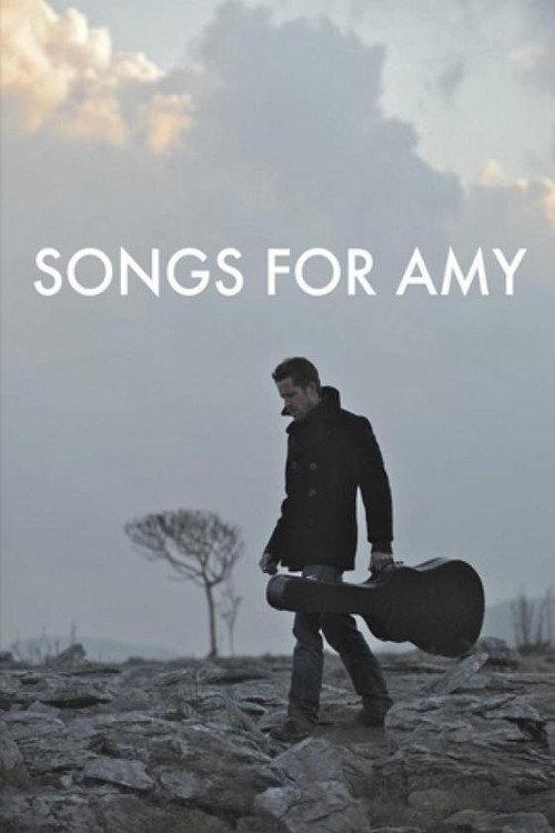 Songs for Amy 2012 official movie poster