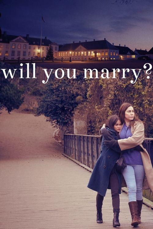 Will You Marry? 2021 official movie poster