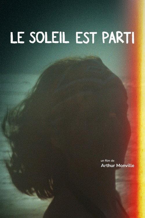 Le Soleil est Parti 2025 official movie poster